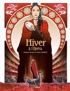 Couverture du livre « Hiver, à l'opéra » de Philippe Pelaez et Alexis Chabert aux éditions Bamboo