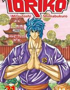 Couverture du livre « Toriko Tome 21 » de Mitsutoshi Shimabukuro aux éditions Crunchyroll