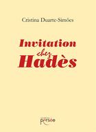 Couverture du livre « Invitation chez hades » de Duarte-Simoes C. aux éditions Persee