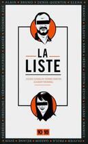 Couverture du livre « La liste » de Johann Trummel et Julien Gosselin et Pierre Martin aux éditions 12-21
