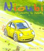 Couverture du livre « Nioubi découvre la route » de Thibaut Amant aux éditions Du May