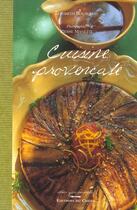 Couverture du livre « Cuisine Provencale » de Elisabeth Bourgeois aux éditions Chene