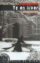 Couverture du livre « Ys en hivers » de Martial Caroff aux éditions Terre De Brume
