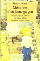 Couverture du livre « Mémoires d'un jeune garçon » de Henry James aux éditions Rivages