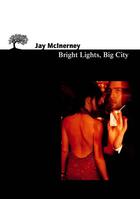 Couverture du livre « Bright lights, big city » de Jay Mcinerney aux éditions Editions De L'olivier