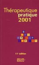 Couverture du livre « Thérapeutique pratique (édition 2001) » de Serge Perrot aux éditions Med-line