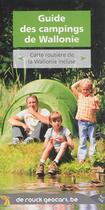 Couverture du livre « 108 guide des campings de wallonie ? guide + carte » de  aux éditions De Rouck