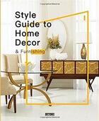 Couverture du livre « Style guide to home decor & furnishing » de Li Aihong aux éditions Antique Collector's Club