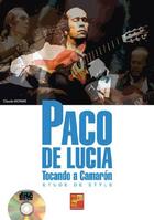 Couverture du livre « Paco de Lucia ; tocando a camarón ; étude de style » de Claude Worms aux éditions Carisch Musicom