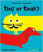 Couverture du livre « This or that ? » de Delphine Chedru aux éditions Thames & Hudson