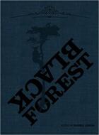 Couverture du livre « Black Forest ; four visible poems » de  aux éditions Dap Artbook