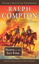 Couverture du livre « Ralph Compton North to the Salt Fork » de Richards Dusty aux éditions Penguin Group Us