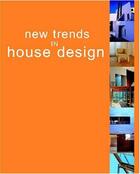 Couverture du livre « New trends in house design » de Broto aux éditions Gingko Press