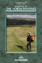 Couverture du livre « Walking in the north pennines » de Paddy Dillon aux éditions Cicerone Press