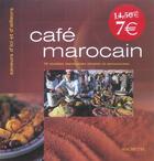 Couverture du livre « Cafe Marocain » de Elisa Vergne aux éditions Hachette Pratique
