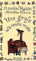 Couverture du livre « Une girafe m'a rendu visite » de Stanislaw Wygodzki et Miroslaw Pokora aux éditions Points