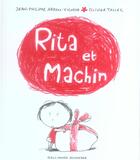 Couverture du livre « Rita et machin » de Arrou-Vignod/Tallec aux éditions Gallimard-jeunesse