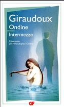 Couverture du livre « Ondine ; intermezzo » de Jean Giraudoux aux éditions Flammarion