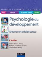 Couverture du livre « Psychologie du développement ; enfance et adolescence (2e édition) » de Claire Safont-Mottay et Helene Ricaud-Droisy et Nathalie Oubrayrie-Roussel aux éditions Dunod