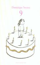 Couverture du livre « 9 » de Dominique Souton aux éditions Ecole Des Loisirs