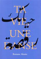 Couverture du livre « Ta vie, une danse » de Romane Alessio aux éditions Ecole Des Loisirs