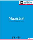 Couverture du livre « Magistrat » de Frederic Debove aux éditions Dalloz