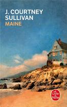 Couverture du livre « Maine » de J. Courtney Sullivan aux éditions Le Livre De Poche
