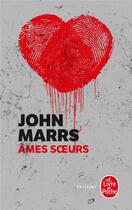 Couverture du livre « Âmes soeurs » de John Marrs aux éditions Le Livre De Poche