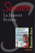 Couverture du livre « La Jument Perdue » de Georges Simenon aux éditions Omnibus