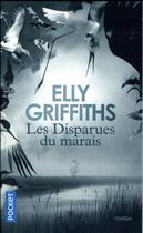 Couverture du livre « Les disparues du marais » de Elly Griffiths aux éditions Pocket