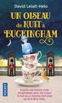 Couverture du livre « Un oiseau de nuit à Buckingham » de David Lelait-Helo aux éditions Pocket