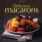 Couverture du livre « Délicieux macarons » de Sylvie Ait-Ali aux éditions Editions Esi