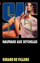 Couverture du livre « SAS T.49 ; naufrage aux Seychelles » de Gerard De Villiers aux éditions Malko