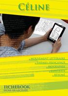 Couverture du livre « Comprendre Louis-Ferdinand Céline » de Louis-Ferdinand Celine aux éditions Les Editions De L'ebook Malin