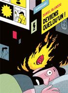 Couverture du livre « Deviens quelqu'un ! » de Daniel Blancou aux éditions Sarbacane