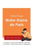 Couverture du livre « Réussir son Bac de français 2025 : Analyse de Notre-Dame de Paris de Victor Hugo » de Victor Hugo aux éditions Bac De Francais