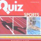 Couverture du livre « Quiz Sports » de Michel Noir et Stephanie Bouvet aux éditions Marabout