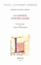 Couverture du livre « Li loenge nostre dame. ed.annette brasseur » de Ro Le Clerc D'Arras aux éditions Droz