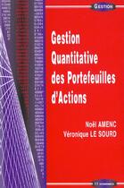 Couverture du livre « Gestion Quantitative Portefeui » de Amenc N. aux éditions Economica