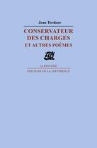 Couverture du livre « Conservateur des charges » de Jean Tordeur aux éditions La Difference