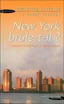 Couverture du livre « New York Brule T-Il » de Lapierre Collins aux éditions Seine