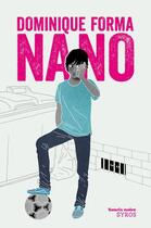 Couverture du livre « Nano » de Dominique Forma aux éditions Syros Jeunesse