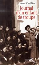 Couverture du livre « Journal d'un enfant de troupe » de Yvon Collin aux éditions Presses De La Renaissance