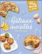 Couverture du livre « Gâteaux invisibles » de Marion Guillemard aux éditions First