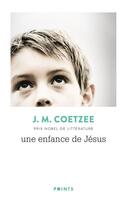 Couverture du livre « Une enfance de Jésus » de John Maxwell Coetzee aux éditions Points