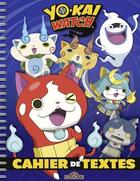 Couverture du livre « Yo-Kai Watch - Cahier De Textes 2017-2018 » de Viz Media aux éditions Les Livres Du Dragon D'or