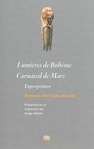 Couverture du livre « Lumieres de boheme - carnaval de mars - esperpentos » de Del Valle-Inclan R. aux éditions Uga Éditions