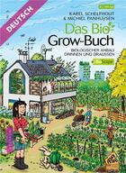 Couverture du livre « Das bio grow-buch » de Schelfhout Karel aux éditions Mamaeditions