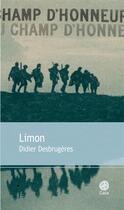Couverture du livre « Limon » de Didier Desbrugeres aux éditions Gaia