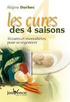 Couverture du livre « N 12 les cures des quatre saisons » de Regine Durbec aux éditions Jouvence